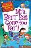 My Weirder-Est School #9: Mrs. Barr Has Gone Too Far!