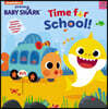 Baby Shark: Time for School!