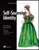 Self-Sovereign Identity: Decentralized Digital Identity and Verifiable Credentials