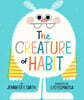 The Creature of Habit
