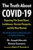 The Truth about Covid-19: Exposing the Great Reset, Lockdowns, Vaccine Passports, and the New Normal