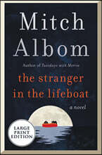 The Stranger in the Lifeboat