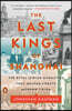 The Last Kings of Shanghai