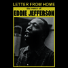 Eddie Jefferson - Letter From Home (Vinyl LP)