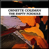Ornette Coleman - Empty Foxhole (Vinyl LP)