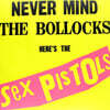 Sex Pistols (섹스 피스톨즈) - Never Mind The Bollocks Here's The Sex Pistols [LP]