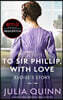 Bridgerton #05 : To Sir Phillip, With Love : 넷플릭스 '브리저튼' 원작소설