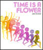 Time Is a Flower