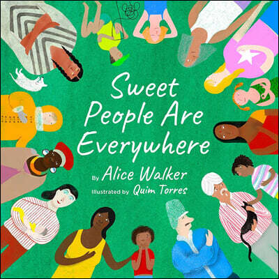 Sweet People Are Everywhere
