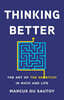 Thinking Better: The Art of the Shortcut in Math and Life