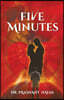 Five Minutes