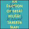 An Emotion of Great Delight Lib/E
