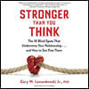 Stronger Than You Think: The 10 Blind Spots That Undermine Your Relationship...and How to See Past Them