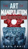 The art of manipulation