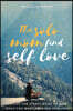 The solo Mom Finds Self Love
