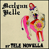 Tele Novella - Merlynn Belle (MP3 Download)(LP)