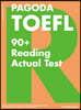PAGODA TOEFL 90+ Reading Actual Test