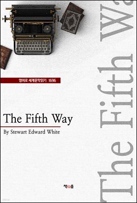 The Fifth Way (영어로 세계문학읽기 1696)