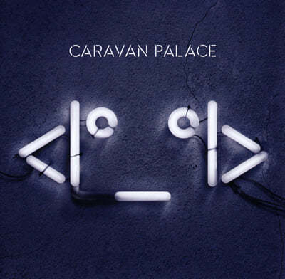 Caravan Palace (카라반 팰리스) - 3집 Icon <I°_°I> [2LP]