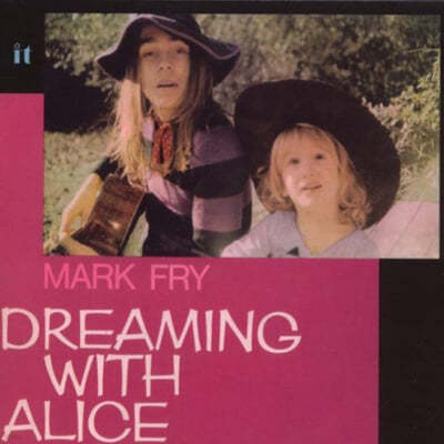 Mark Fry (마크 프라이) - Dreaming With Alice 
