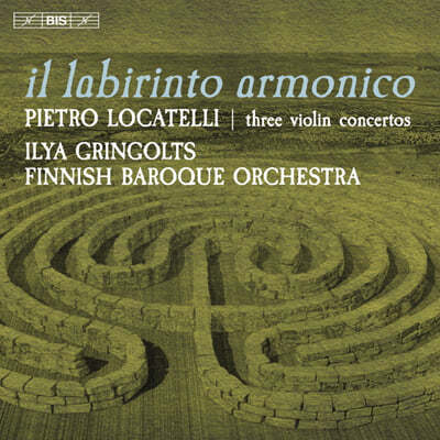 Ilya Gringolts 로카텔리: 바이올린의 기법 중 9,11,12번 (Pietro Locatelli: Three Violin Concertos Op. 3 Nos. 9,11,12) 