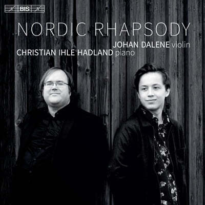 Johan Dalene / Christian Ihle Hadland 북유럽 랩소디 (Nordic Rhapsody) 