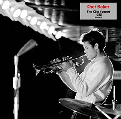 Chet Baker (쳇 베이커) - Koln Concert 1955 Volume II [LP]