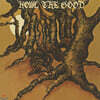 Howl The Good (하울 더 굿) - Howl The Good [LP]