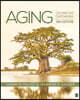 Aging: Concepts and Controversies