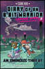 Diary of an 8-Bit Warrior Graphic Novel: An Ominous Threat Volume 2