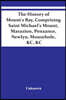 The History Of Mount'S Bay, Comprising Saint Michael'S Mount, Marazion, Penzance, Newlyn, Mousehole, &C, &C