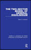 Two-Sector Model of General Equilibrium
