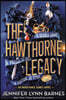 The Hawthorne Legacy