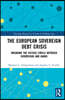 European Sovereign Debt Crisis