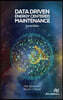 Data Driven Energy Centered Maintenance