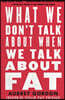 What We Don't Talk about When We Talk about Fat