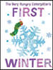 The Very Hungry Caterpillar's First Winter