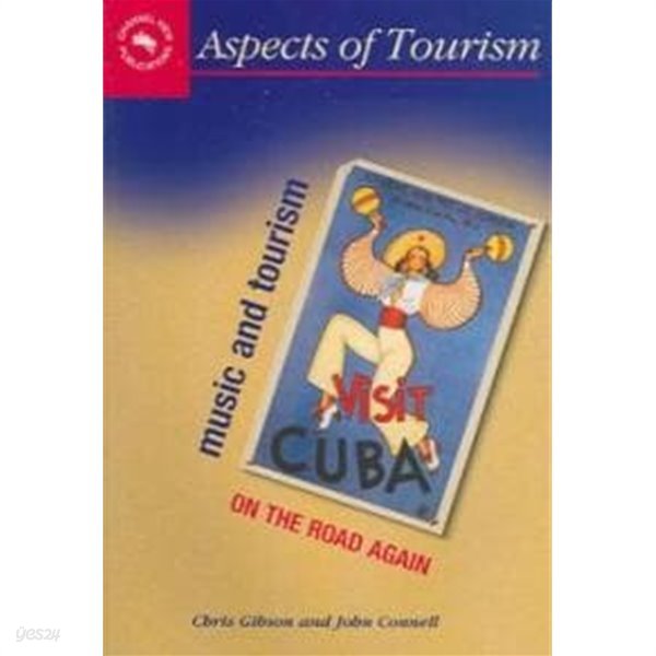 Music and Tourism: On the Road Again (Paperback) 