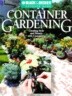 Container Gardening: Creating Style and Beauty with Containers