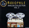 오디오파일 아날로그 컬렉션 2집 (Audiophile Analog Collection Vol. 2) [LP]