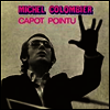 Michel Colombier - Capot Pointu (Vinyl LP)