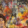 Phantom Lord (팬텀 로드) - Evil Never Sleeps [LP]