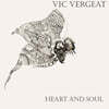 Vic Vergeat (빅 베어깃) - Heart And Soul [LP]