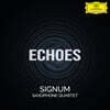 Signum Saxophone Quartet 포레 / 리히터 / 다울랜드 / 베빙: 현대 색소폰 연주 모음집 (Faure / Richter / Dowland / Beving: Works for Saxophone)