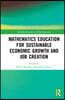 Mathematics Education for Sustainable Economic Growth and Job Creation