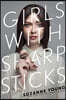 Girls with Sharp Sticks
