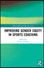 Improving Gender Equity in Sports Coaching
