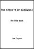 The Streets of Nashville: The Little Book