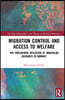 Migration Control and Access to Welfare