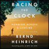 Racing the Clock: Running Across a Lifetime